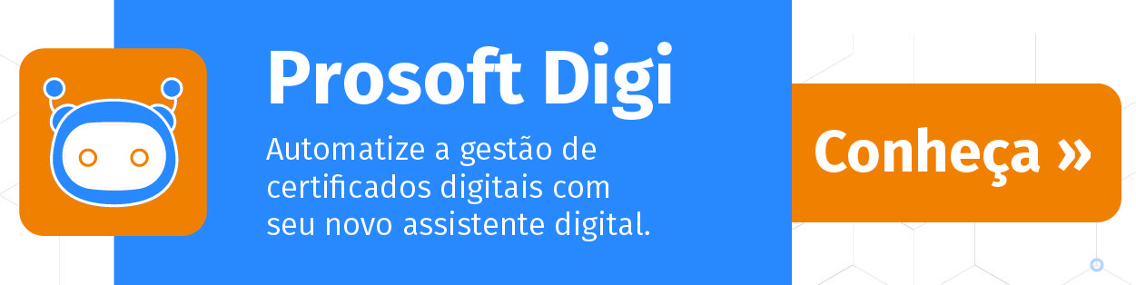 Prosoft Digi 1 Assistente virtual na contabilidade: conheça seu próximo aliado